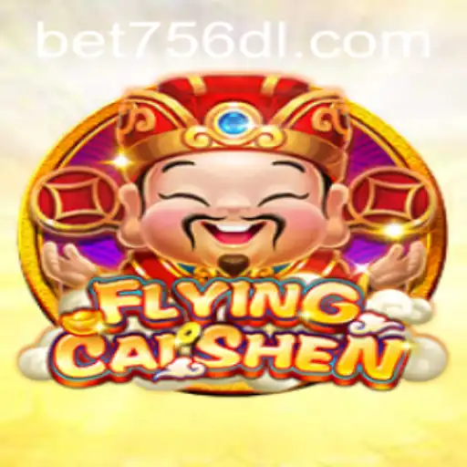 Descubra o Mundo do Jogo FlyingCaiShen com a Palavra-Chave bet756